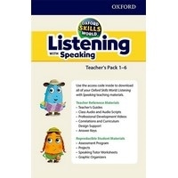 Oxford Skills World Listening with Speaking 1-6 Teacher's Pack