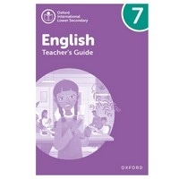 Oxford International Lower Secondary English Teacher's Guide 7