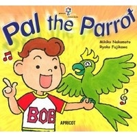 Picture Book Series Vol. 3 Pal the Parrot Big Book