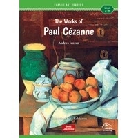 Classic Art Readers Level 1 The Works of Paul Cezanne