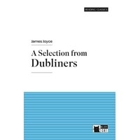 Black Cat Reading Classics: A Selection from Dubliners N/E B/Audio