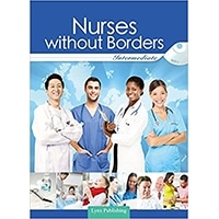 Nurses without Borders Intermediate Student Book with MP3CD