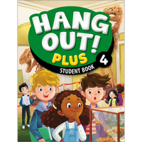 Hang Out! Plus 4 Student Book with Audio QR code