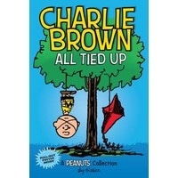 Charlie Brown: All Tied Up : A PEANUTS Collection (Peanuts Kids)
