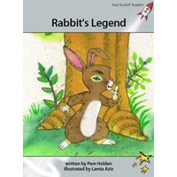 Red Rocket Readers Advanced Fluency 1 Rabbit's Legend