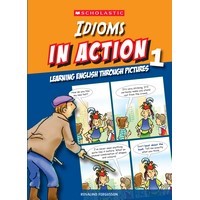 Idioms In Action Book 1(Scholastic)