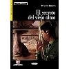 BCP RT:S B1 El Secreto del Viejo Olmo Book +Audio (Spanish)