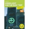 Green Light for the TOEIC Test Student Book (124 pp)