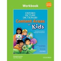 Oxford Picture Dictionary Content Areas for Kids (2/E) Workbook