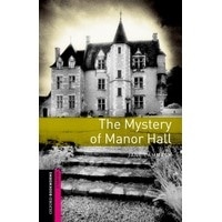 Oxford Bookworms Library Starter The Mystery of Manor Hall + MP3 Access Code