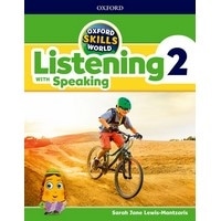 Oxford Skills World: Listening with Speaking Level 2 Student Book / Workbook