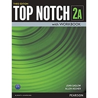 Top Notch 2 (3/E) Split A (Student Book ＋ Workbook)
