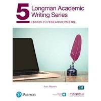 Longman Academic Writing(5/E) 5 SB MyLab