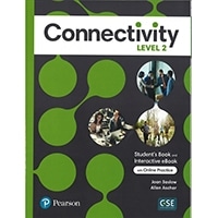 Connectivity Level 2 Student's Book & Interactive eBook with App
