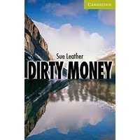 Cambridge English Readers Starter Dirty Money