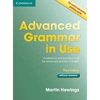 Advanced Grammar in Use (3/E) Student's Book without Key