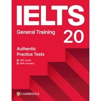Cambridge IELTS 20 Practice Test General Training Student's Book +Answerkey +Digital