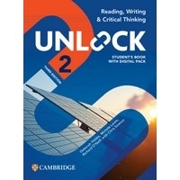 Unlock 3/E Reading, Writing & Critical Thinking 2 Student Book + Digital Pack