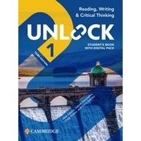 Unlock 3/E Reading, Writing & Critical Thinking 1 Student Book + Digital Pack