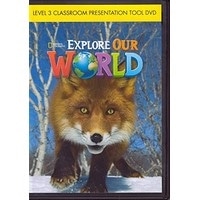 Explore Our World Level 3 Classroom Presentation Tool DVD