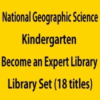 National Geographic Science Kindergarten Become an Expert Library Set (18 titles)