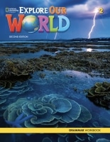 Explore Our World 2 (2/E) Grammar Workbook