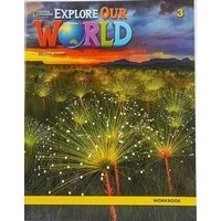 Explore Our World 3 (2/E) Workbook