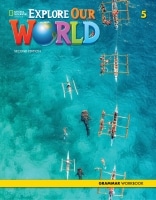 Explore Our World 5 (2/E) Grammar Workbook
