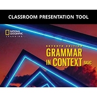 Grammar in Context Basic (7/E) Classroom Presentation Tool