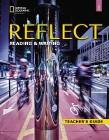 Reflect: Reading & Writing 1 Teacher's Guide