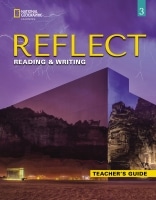 Reflect: Reading & Writing 3 Teacher's Guide