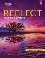 Reflect: Reading & Writing 6 Teacher's Guide