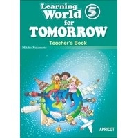 Learning World 5 for Tomorrow (2/E) Teacher's book