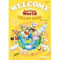 WELCOME to Learning World Yellow (2/E) Student Book QRコード付き