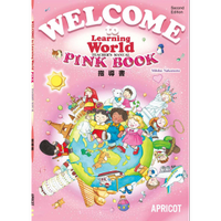 Welcome to Learning World PINK (2/E) 指導書 フルカラー