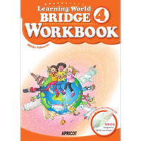 Learning World 4 Bridge Work Book (CD付）