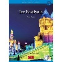 Culture Readers:Holidays: 3-5 Ice Festivals 世界のｱｲｽﾌｪｽﾃｨﾊﾞﾙ