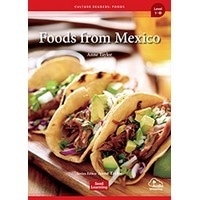 Culture Readers Foods: 1-4 Foods from Mexico メキシコの食べ物