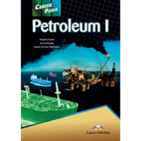 Career Paths: Petroleum 1 Student Book with App