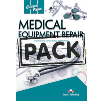 Career Paths: Medical Equipment Repair Teacher's Pack with T's Guide and Digibook App