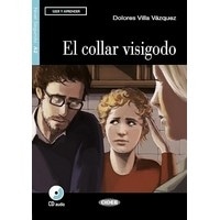 BCP RT:S A2 El collar visigodo Book +Audio (Spanish)