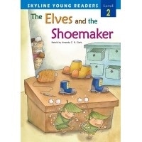 Skyline Readers 2: The Elves and the Shoemaker with CD (2nd Edition)
