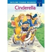 Skyline Readers 2: Cinderella with CD (2nd Edition)