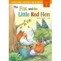 Skyline Readers 1: The Fox and the Little Red Hen with CD