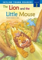 Skyline Readers 2 : The Lion and the Little Mouse with CD (2nd Edition)