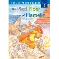 Skyline Readers 2: The Pied Piper of Hamelin with CD (2nd Edition)