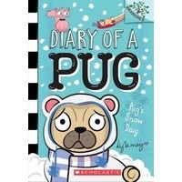 Diary of a Pug #2: Pug's Snow Day