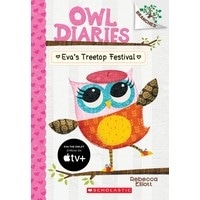 Owl Diaries #1: Eva's Treetop Festival (Branches)