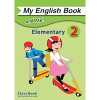 My English Book and Me Elementary 2 Class Book