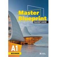 Master Blueprint A1 Beginner Teacher's Guide